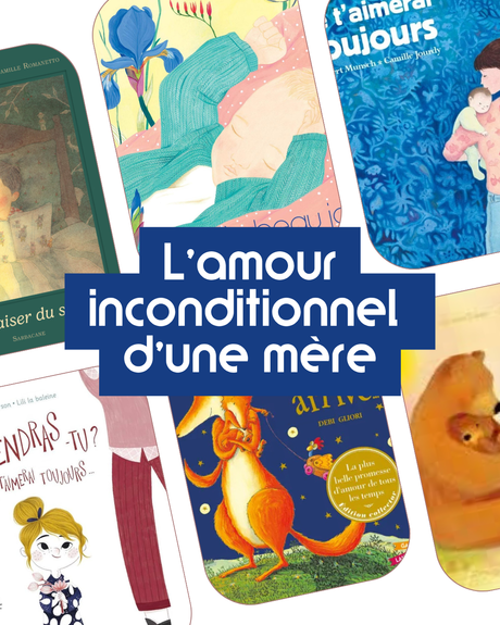 Histoires d’un amour inconditionnel
