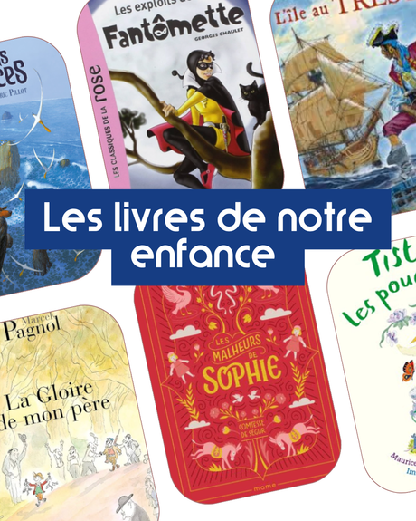 Les livres de notre enfance