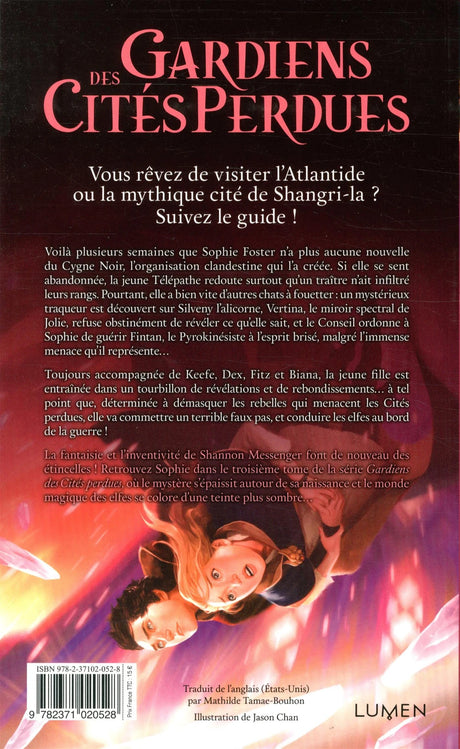 Gardiens des cités perdues 3. Le grand brasier