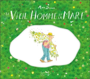 Le vieil homme et la mare