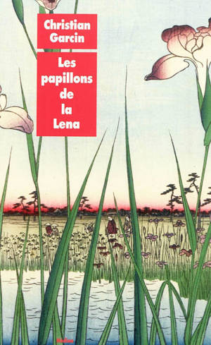 Les Papillons de la Lena, et autres récits animaliers de Chen Wanglin