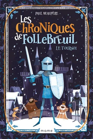 Les chroniques de Follebreuil. Série