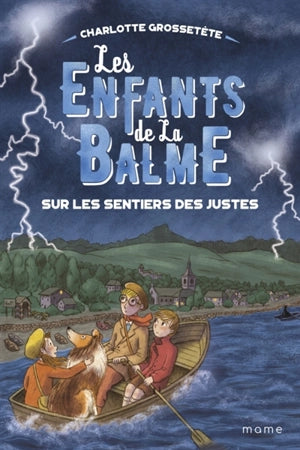 Les enfants de la Balme. Série