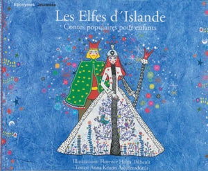 Les Elfes d'Islande. Contes populaires pour enfants