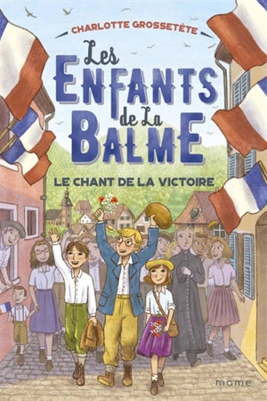 Les enfants de la Balme. Série