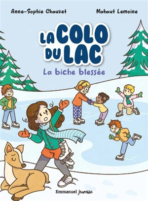 La colo du lac - la biche blessée