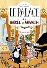 Le palace de Rose et Suzon. Série