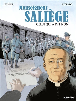 Monseigneur Saliège celui qui a dit non