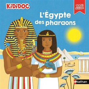 Kididoc. L'Egypte des pharaons
