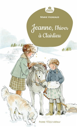Jeanne, l'hiver à Clairlieu