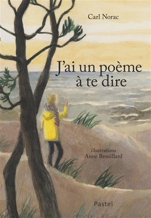 J’ai un poème à te dire