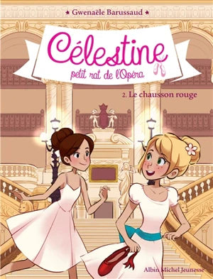 Célestine, petit rat de l'Opéra. Série