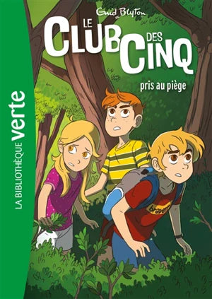 Le club des Cinq. Série