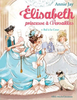 Elisabeth, princesse à Versailles. Série