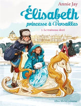 Elisabeth, princesse à Versailles. Série