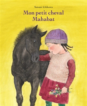 Mon petit cheval Mahabat