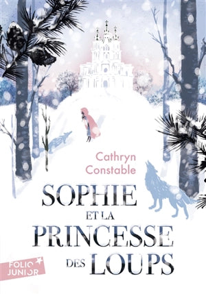 Sophie et la princesse des Loups