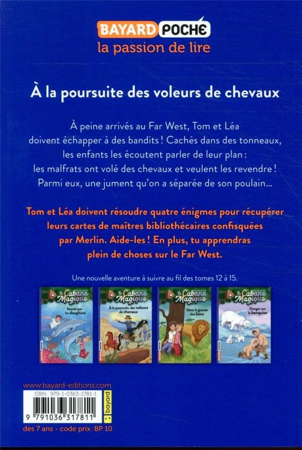 La Cabane magique. Vol. 13. A la poursuite des voleurs de chevaux