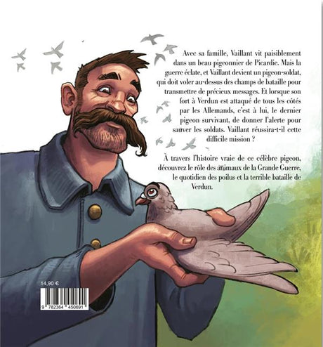 Le Pigeon Vaillant Héros de Verdun