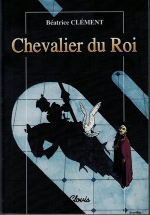 Le Chevalier du roi