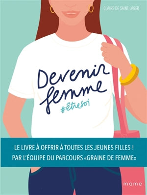 Devenir femme: #être soi