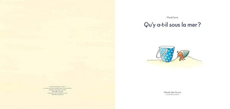 Qu'y a-t-il sous la mer ?