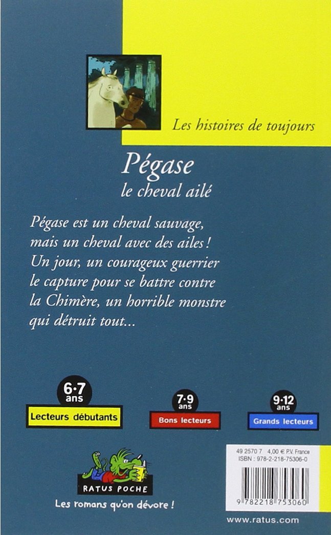 Contes et héros. Pégase, le cheval ailé