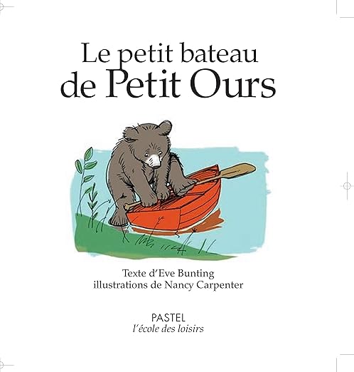 Le petit bateau de petit ours
