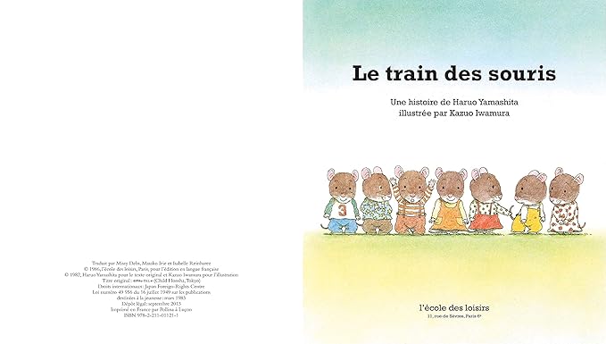 La Famille Souris. Le Train des Souris