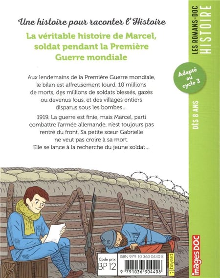 La véritable histoire de Marcel, soldat pendant la Première Guerre mondiale