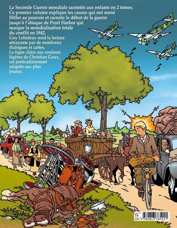 La Seconde Guerre mondiale racontée aux enfants. Vol. 1