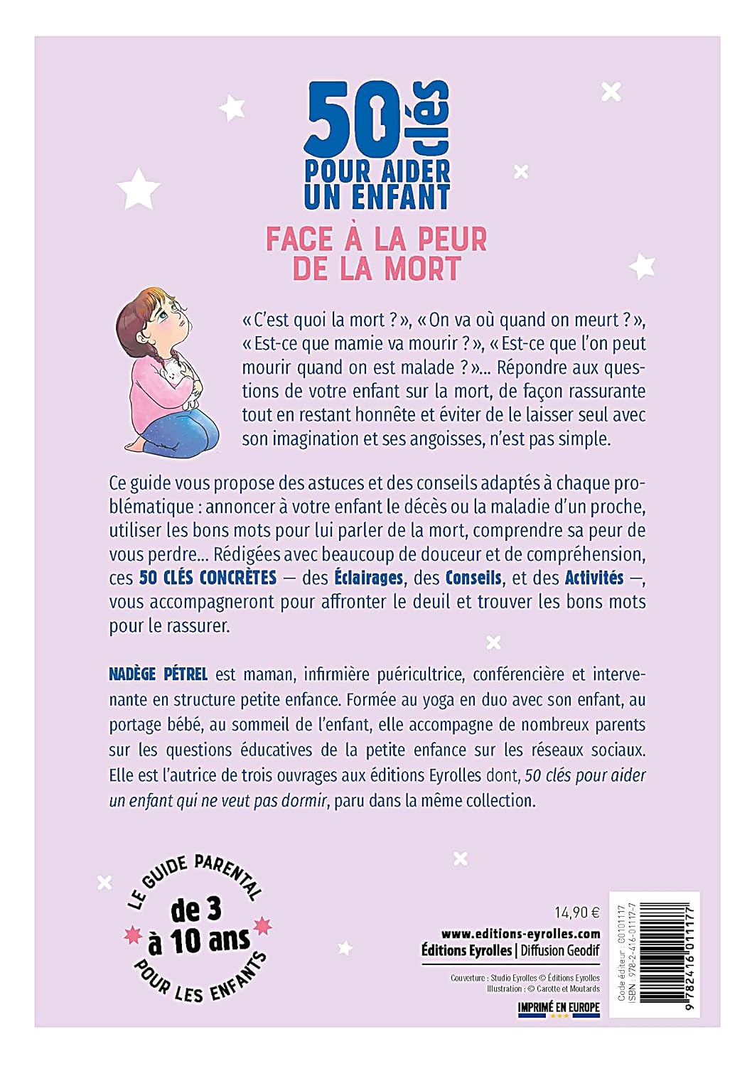 50 clés pour aider un enfant face à la peur de la mort : le guide parental pour les enfants de 3 à 10 ans