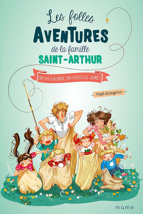 Les folles aventures de la famille saint Arthur. Série