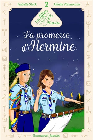 Les filles du Koala 2. La promesse d'Hermine