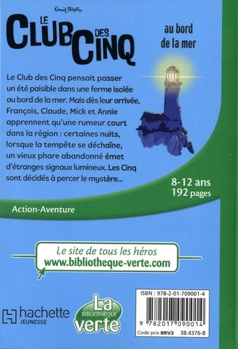 Le club des Cinq. Vol. 11. Le club des Cinq au bord de la mer