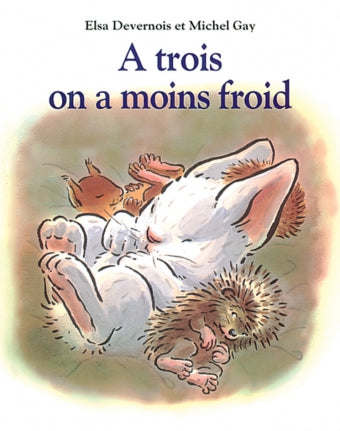 À trois on a moins froid