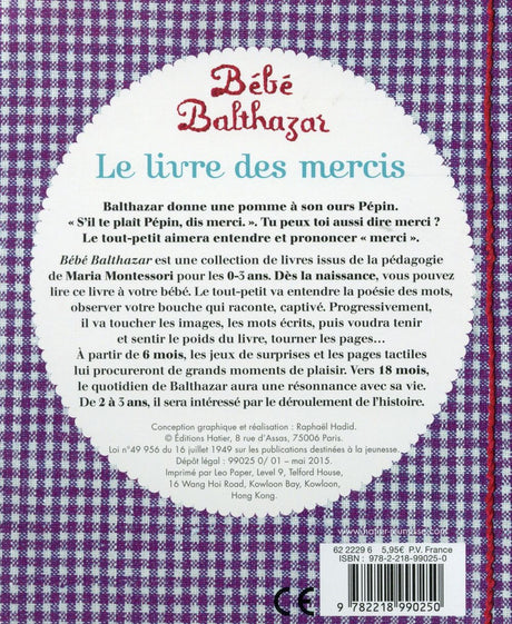 Bébé Balthazar. Le livre des mercis