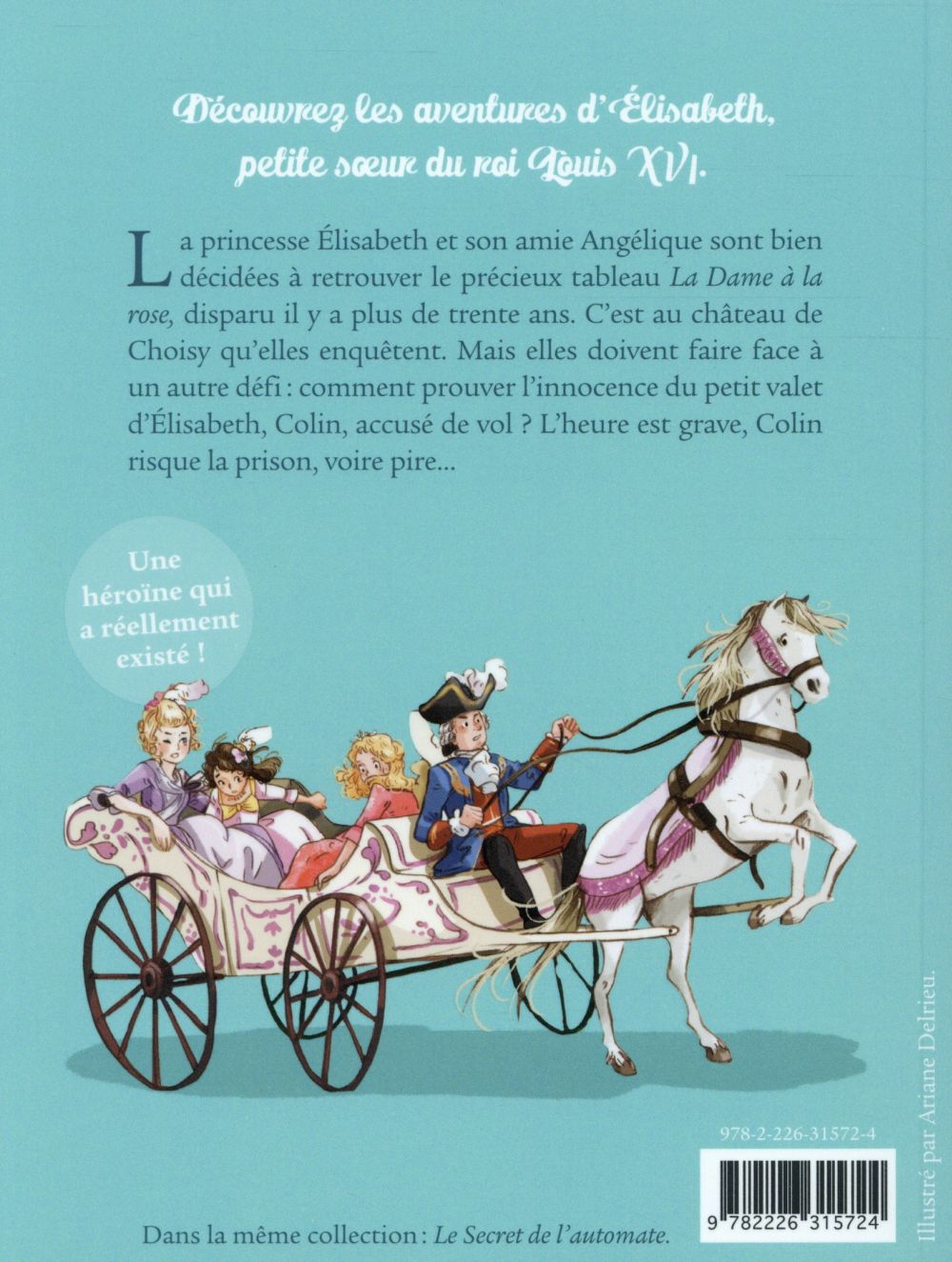 Elisabeth, princesse à Versailles. Vol. 2. Le cadeau de la reine
