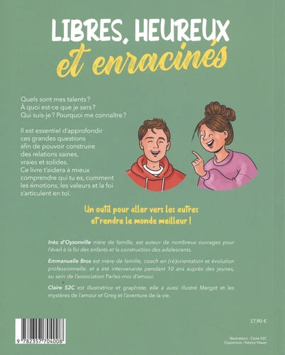 Libres, heureux et enracinés