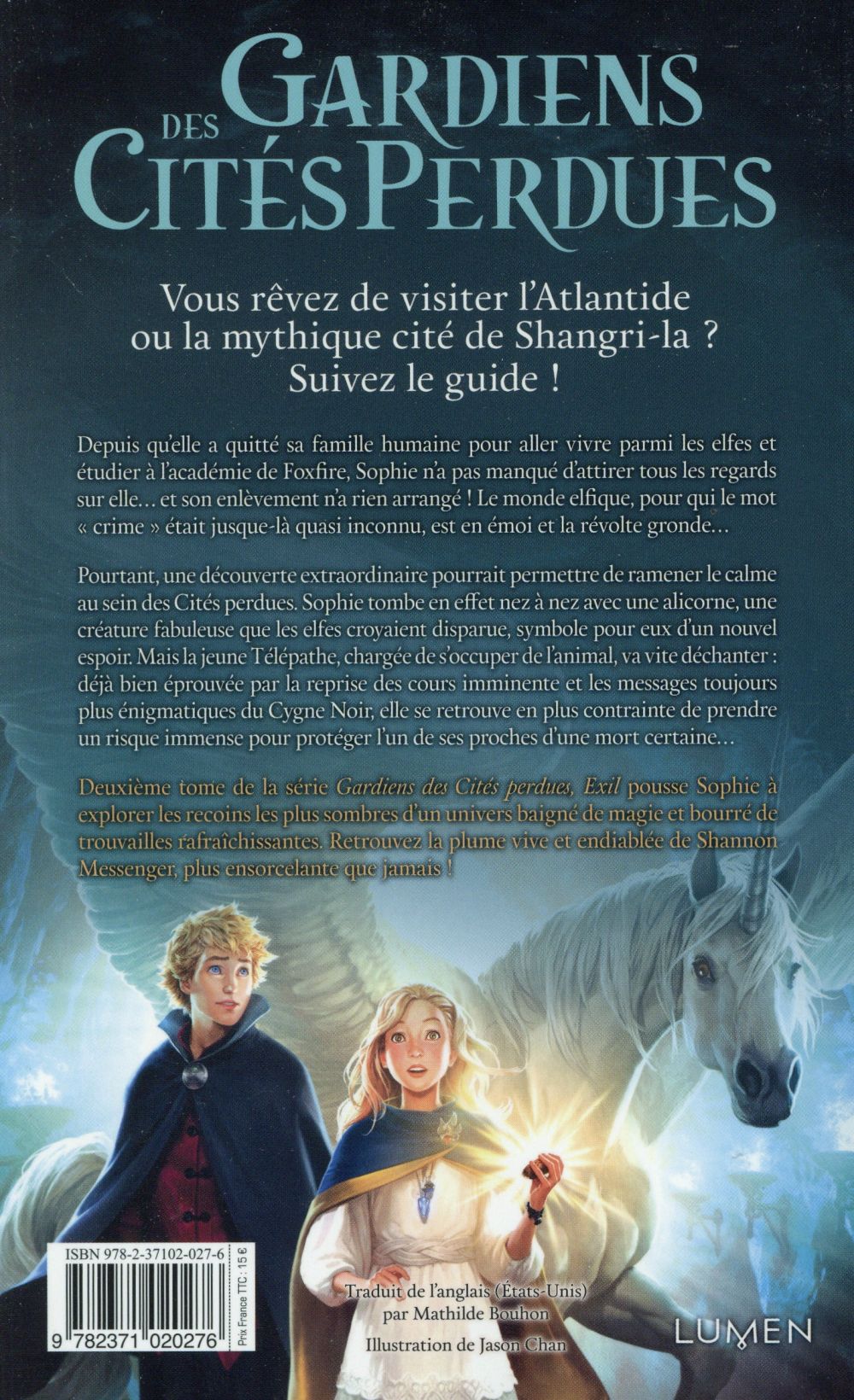Gardiens des cités perdues. Vol. 2. Exil