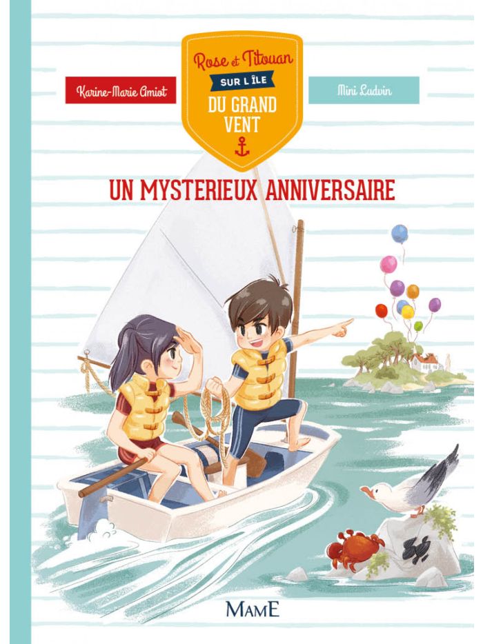 Rose et Titouan sur l'Île du Grand Vent: Un mystérieux anniversaire