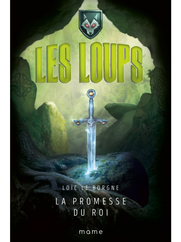 Les Loups. La Promesse du Roi - Tome 2