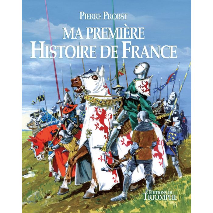 Ma première Histoire de France