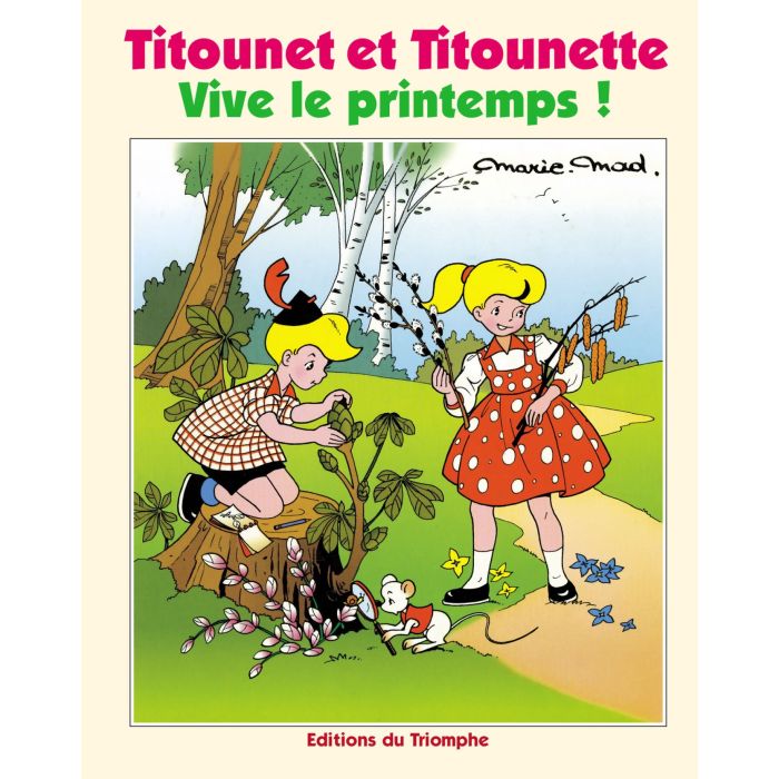Titounet et Titounette. Vive le printemps!