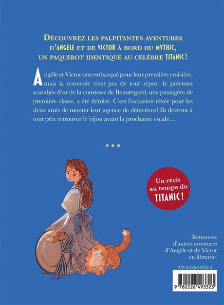 A bord du Mythic : le jumeau du Titanic. Vol. 2. Le scarabée d'or