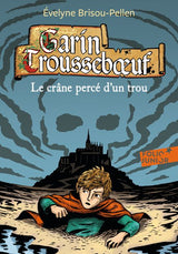 Garin Trousseboeuf. Série