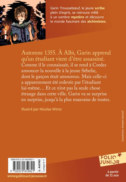 Garin Trousseboeuf. Vol. 4. Le souffle de la salamandre