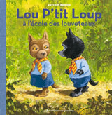 Lou P'tit Loup à l'école des louveteaux