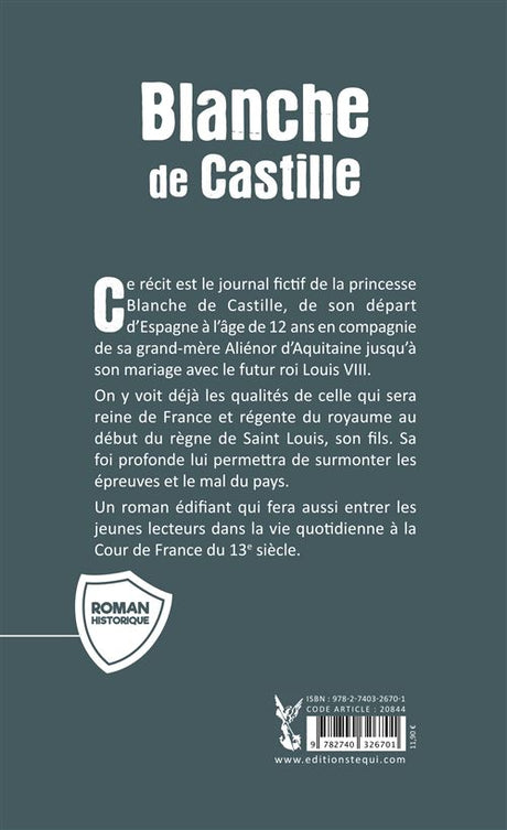 Blanche de Castille, le long voyage d'une princesse