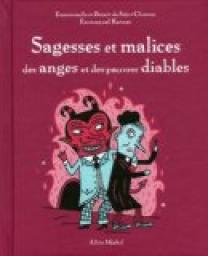 Sagesses et malices des anges et des pauvres diables